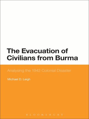 cover image of The Evacuation of Civilians from Burma